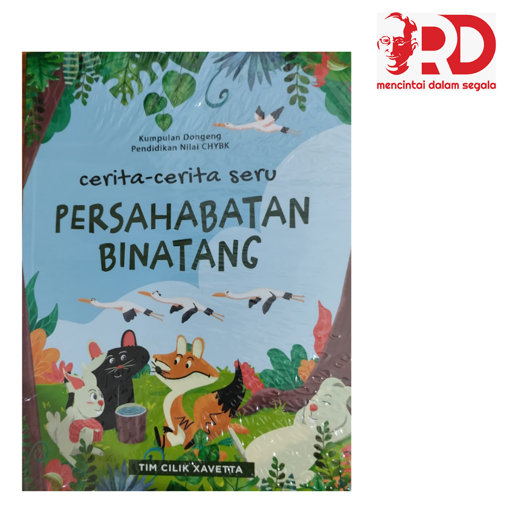 Buku Anak: Cerita Seru Persahabatan Binatang