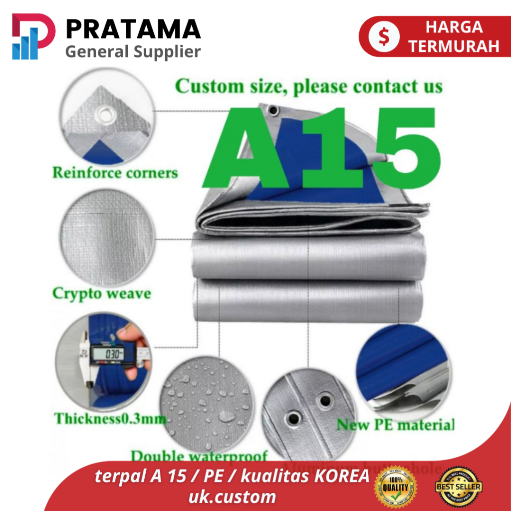 TERPAL A15 Terpal Tenda Premium Ukuran Custom / TERPAL TRUCK / TERPAL JEMURAN