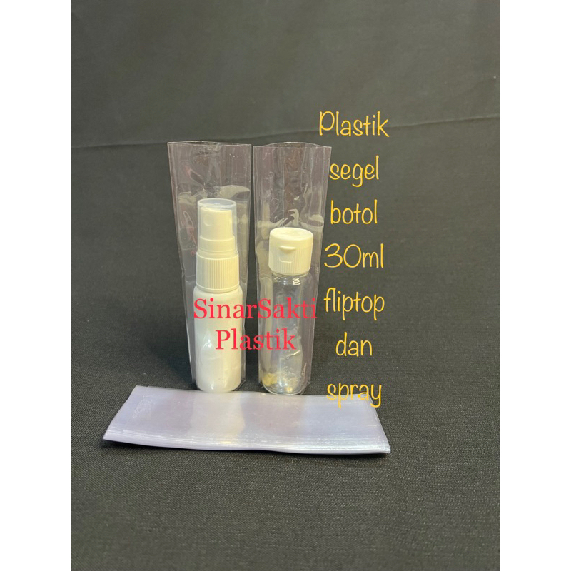 PLASTIK SEGEL Botol Sprey 30ml / Botol Fliptop 30ml Plastik Segel Botol Fliptop 30ml (1pack isi 50)