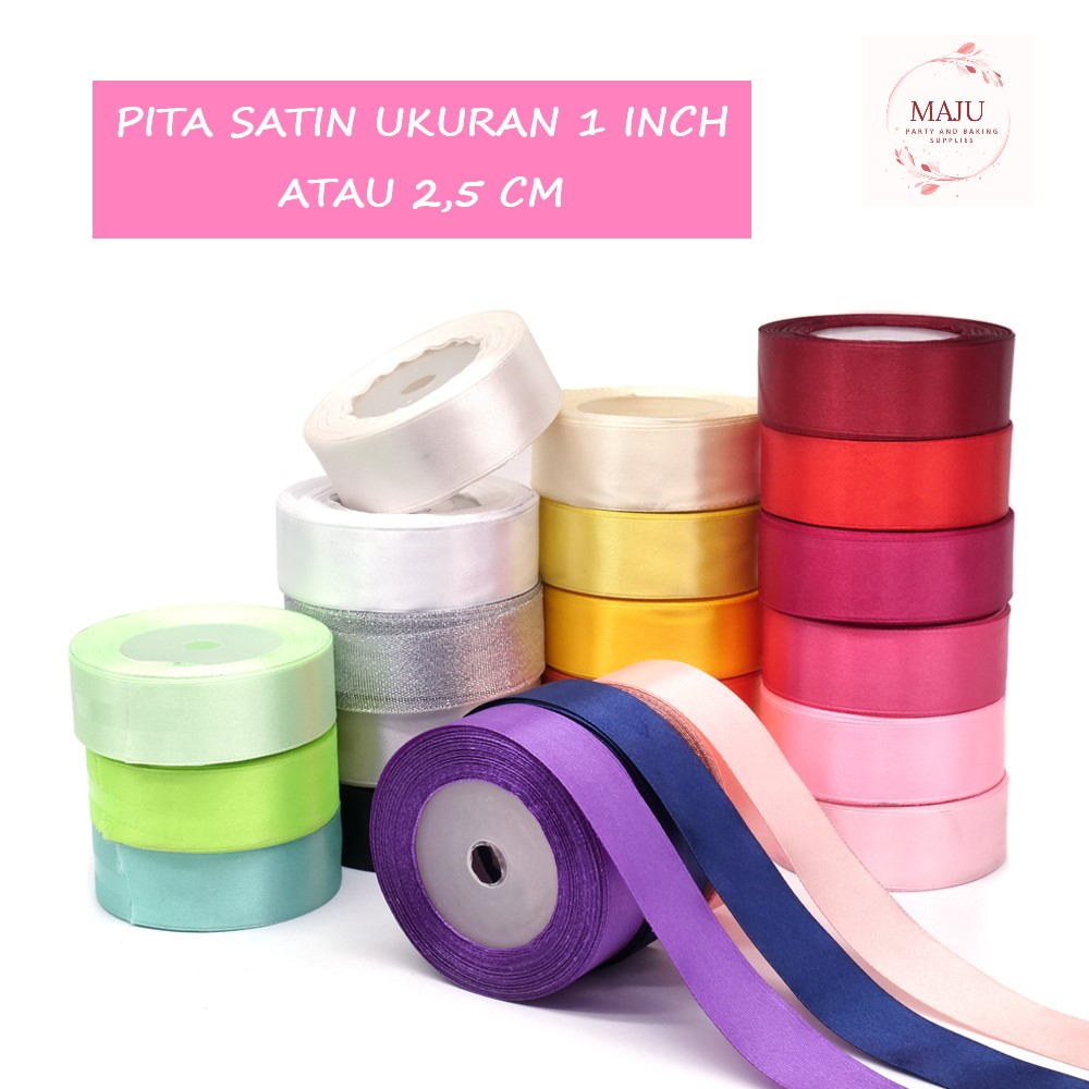 

(1 Roll) Pita Satin 1 inch 2,5 cm / Pita Kain / Pita Kado