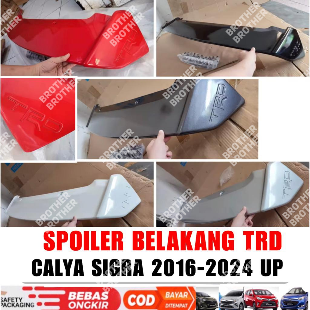 Spoiler Belakang Calya Sigra 2016 2023 2024 2025 2026 TRD Warna body Lampu
