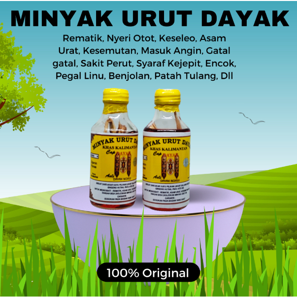 Minyak Dayak Kalimantan Minyak Dayak Asli Minyak Urut Dayak Obat Asam Urat Syaraf Kejepit Patah Tula
