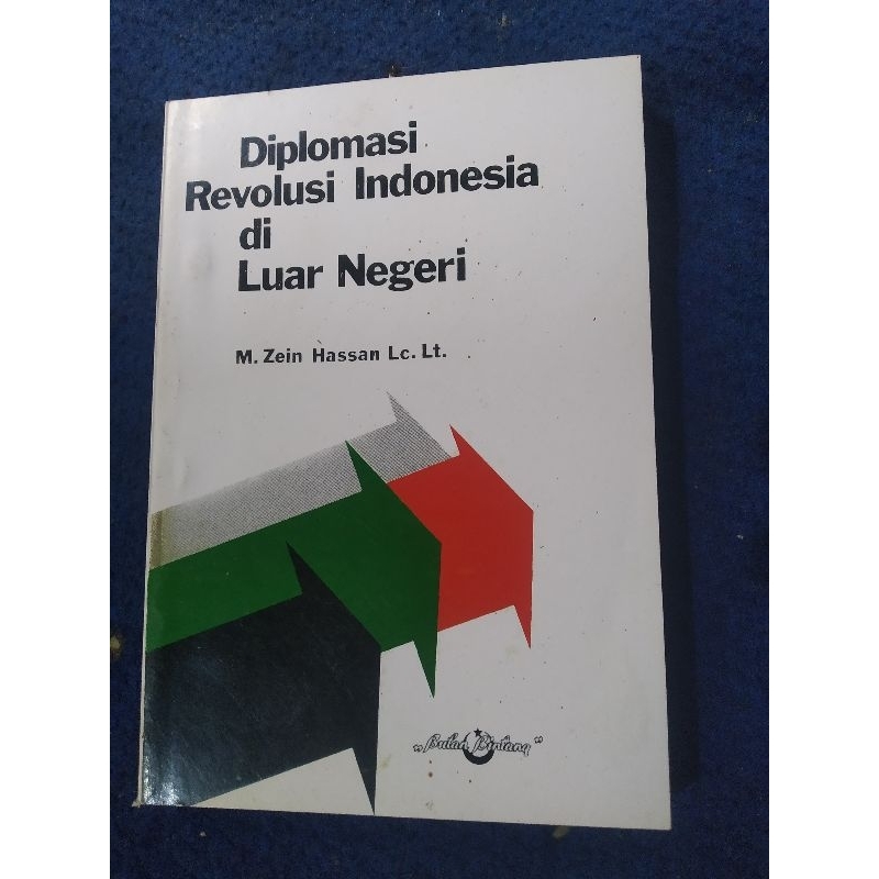 

diplomasi revolusi Indonesia di luar negeri Zein