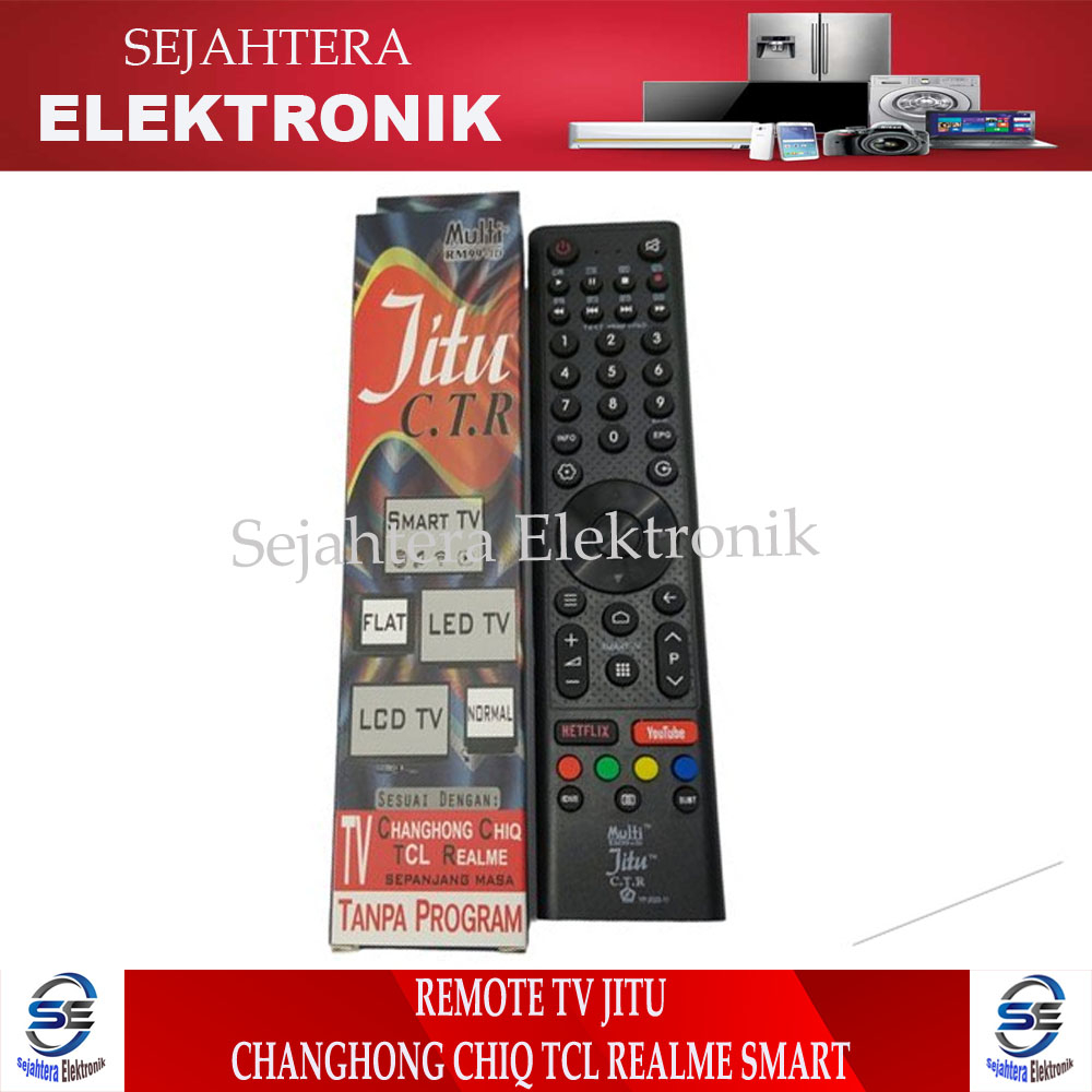 Remote Tv Jitu CHANGHONG CHIQ TCL REALME SMART ANDROID LED LCD Gratiss Baterai Elektronik Sejahtera