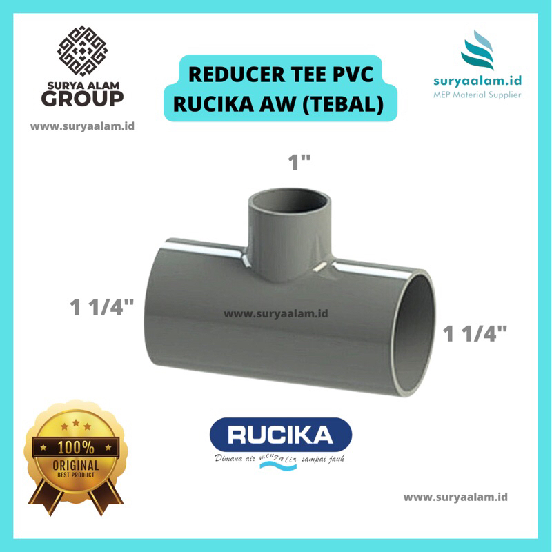 REDUCER TEE AW 1 1/4” X 1" RUCIKA | FITTING PIPA PVC "RUCIKA" | R. TEE 1 1/4” X 1” RUCIKA | SAMBUNGA