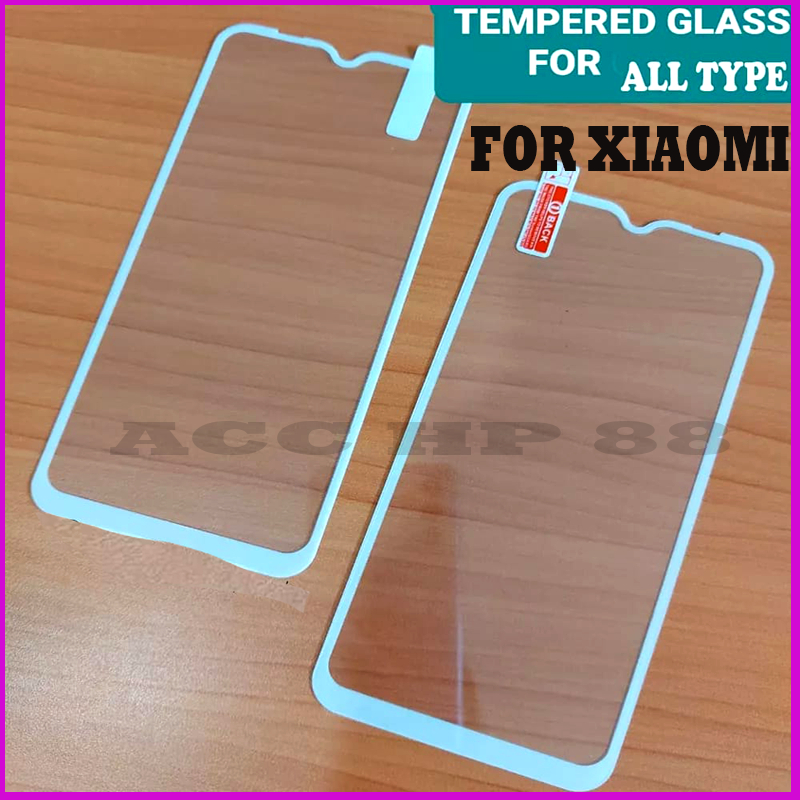 Acchp Tempered Glass Full Cover Putih For Xiaomi Redmi A2/NEW/A1/A1+/NOTE 12/NOTE 12 PRO/NOTE 10/NOTE 10S/10/10A/NOTE 11/NOTE 9 PRO/NOTE 10 PRO/9/9A/9C/9T/6/6A/7A/5X/A1/2S/3/3S/3PRO/4A/5A/NOTE 7/8/8A/8APRO/5+/NOTE 5/5PRO/NOTE 5A/NOTE 3 Non-Packing Grosir