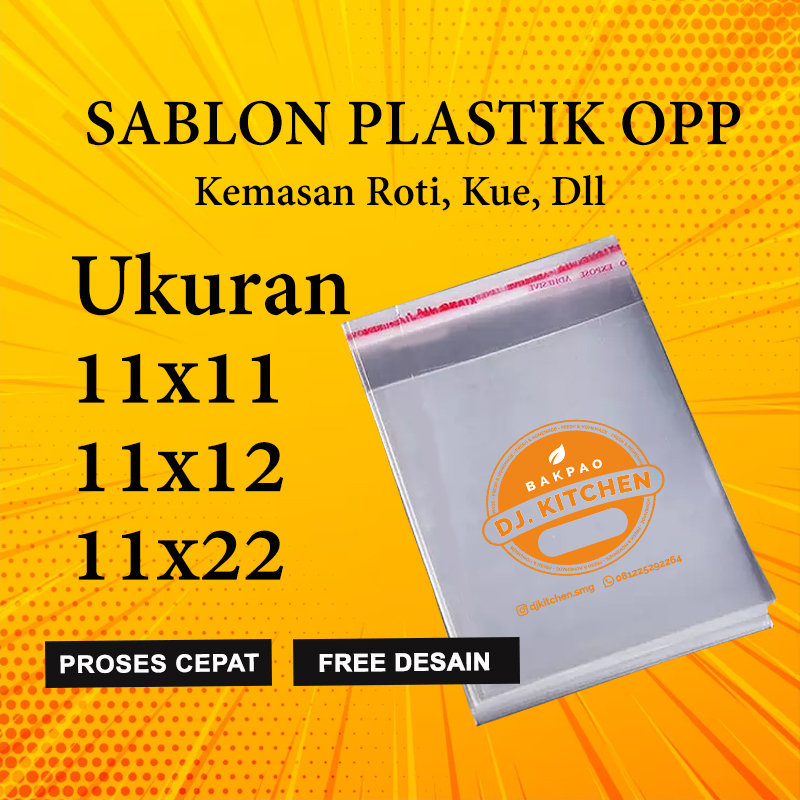 Plastik Sablon Opp Roti Kemasan Ukuran 11x11,11x12,11x22 Free Desain