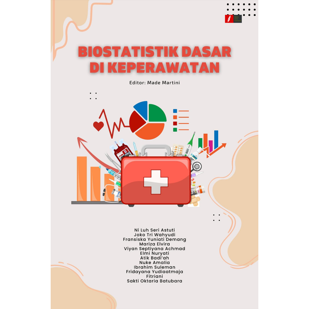 BIOSTATISTIK DASAR DI KEPERAWATAN