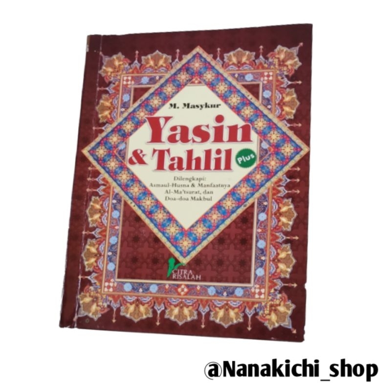 BUKU YASIN & TAHLIL PLUS DILENGKAPI DENGAN ASMAUL HUSNA, AL-MA'TSURAT, & DOA-DOA MAKBUL