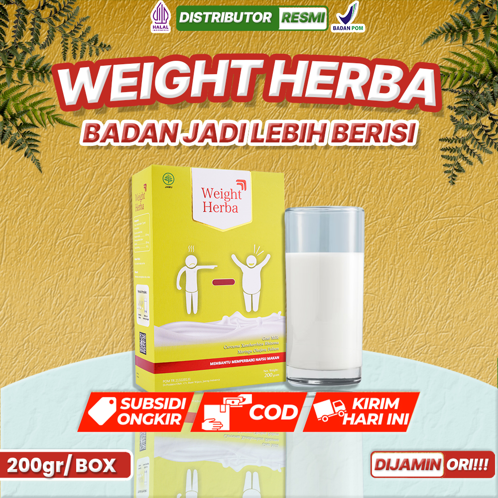 

WEIGHT HERBA - SUSU KAMBING BUBUK PENAMBAH NAFSU MAKAN DAN BERAT BADAN HERBAL ALAMI TANPA EFEK SAMPING BAHAN KIMIA APAPUN
