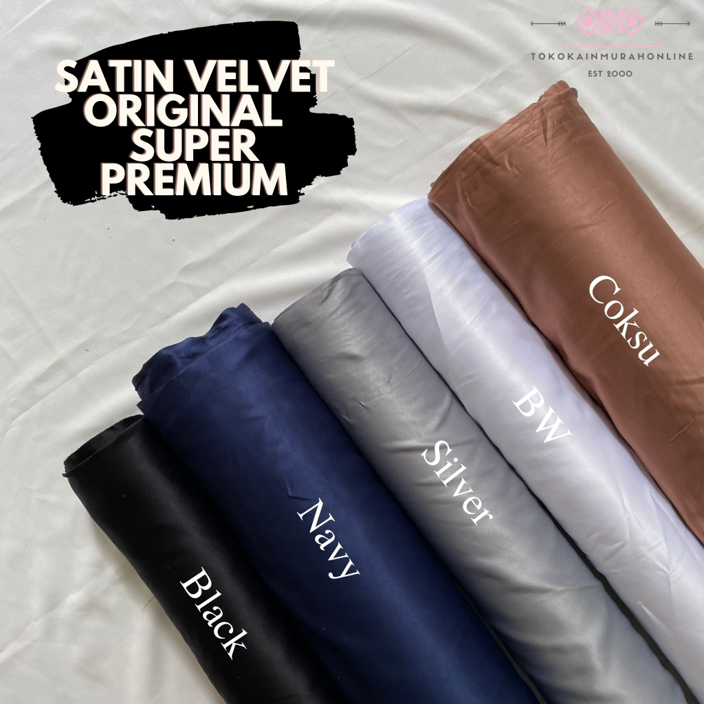 Kain Satin Velvet Super Silk 100% Original Premium (Daleman Kebaya/Dress/Furing) TERMURAH & TERLEMBUT Image 2