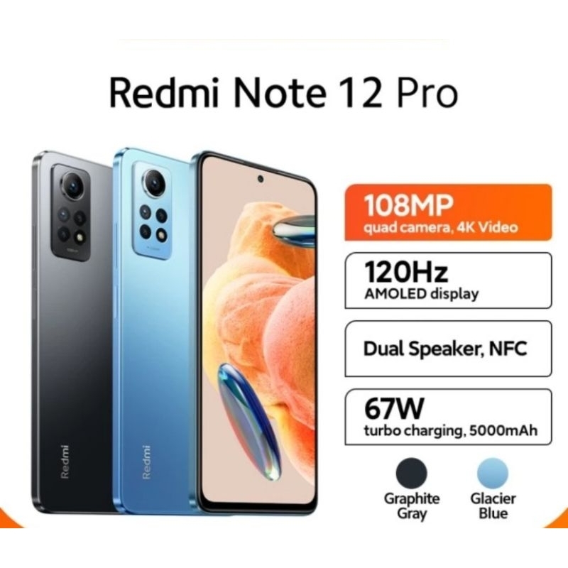 Xiaomi Redmi Note 12 Pro 4G 6/128GB 8/256GB BNIB Baru Garansi Resmi
