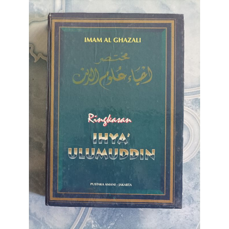 Original HC Hardcover Ringkasan Ihya Ihya' Ulumuddin Ulumudin Imam Al Ghazali