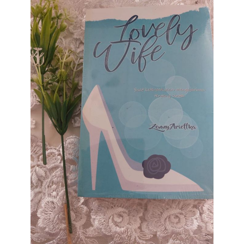 Novel Lovely Wife By Zenny Arieffka....