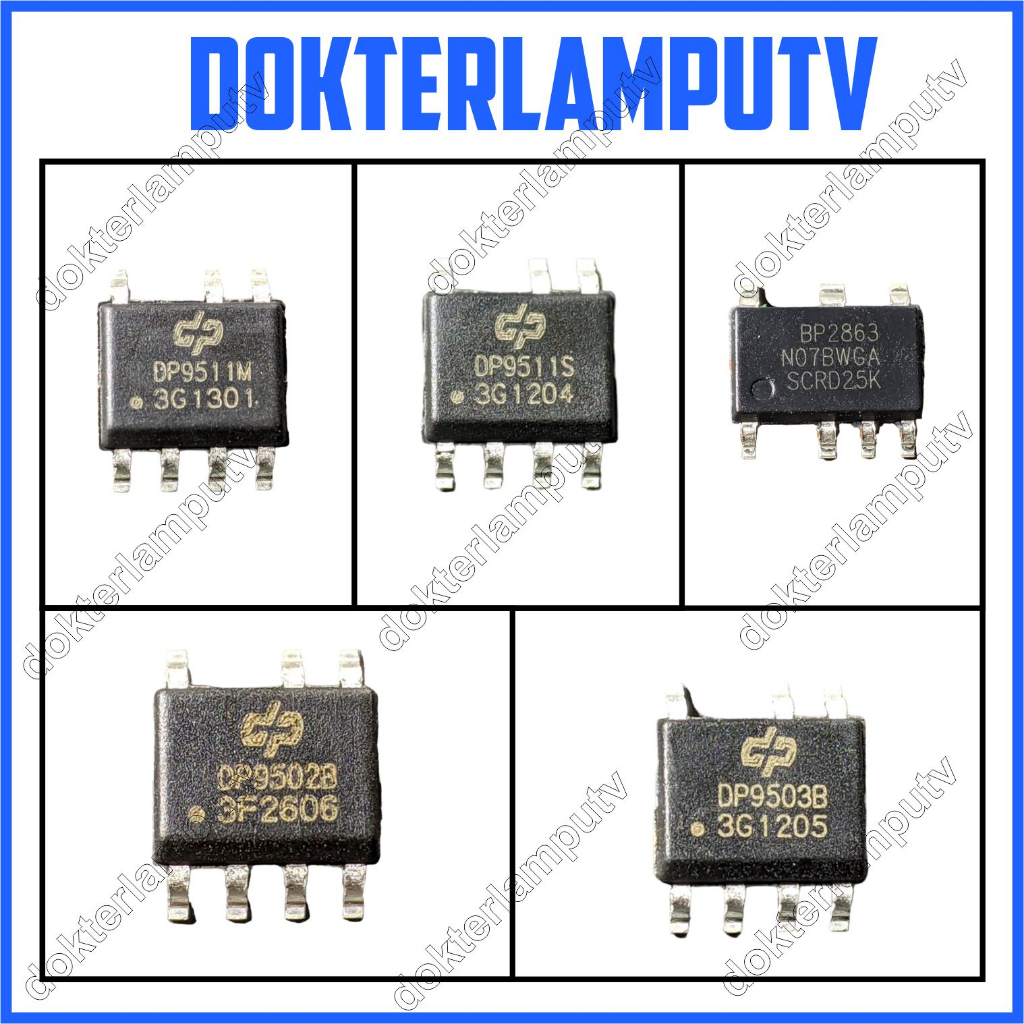 1PCS IC DP9511M DP9511S DP9502B DP9503B BP2863 SOP8 IC UNTUK DRIVER LED UNIVERSAL 3-40W