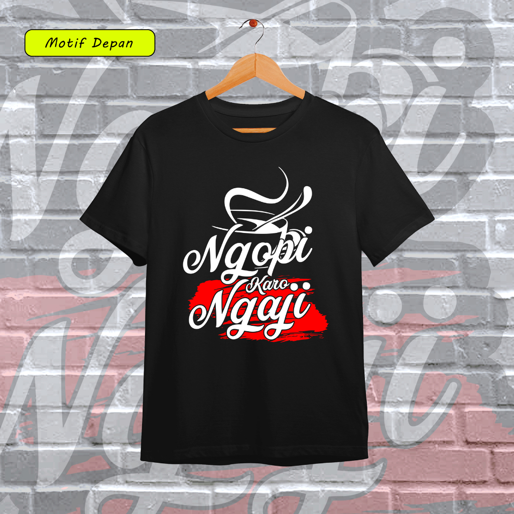 KAOS NGOPI KARO NGAJI