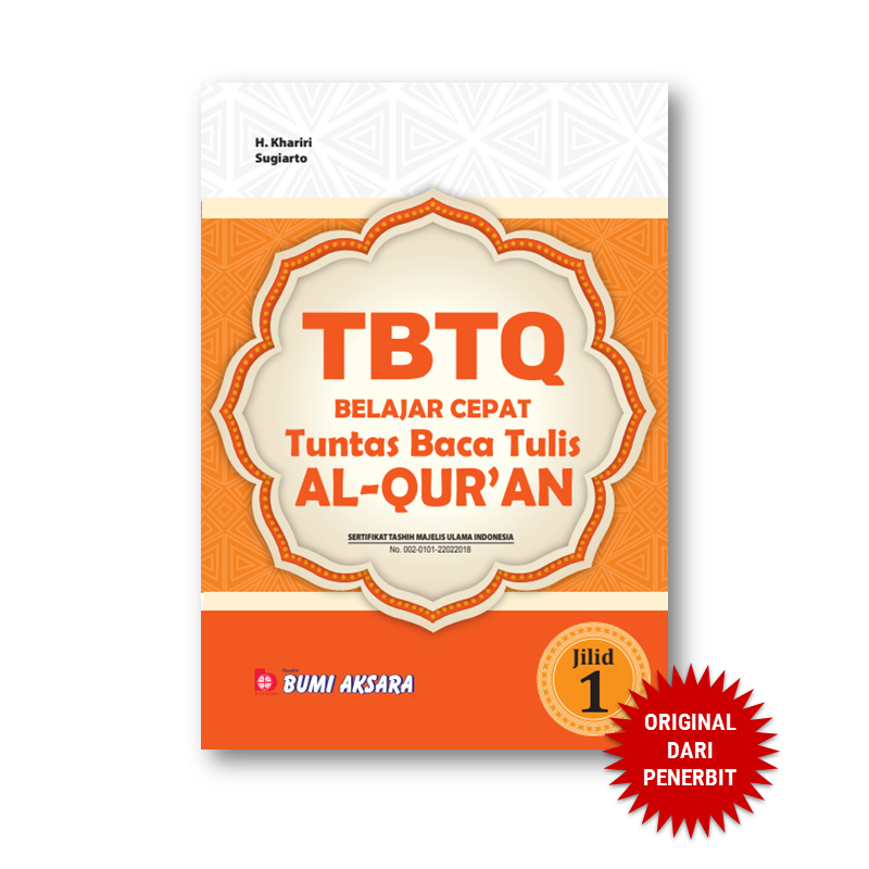 (STOK HABIS) Belajar Cepat Tuntas Baca Tulis Al-Qur'an ( TBTQ ) Jilid I