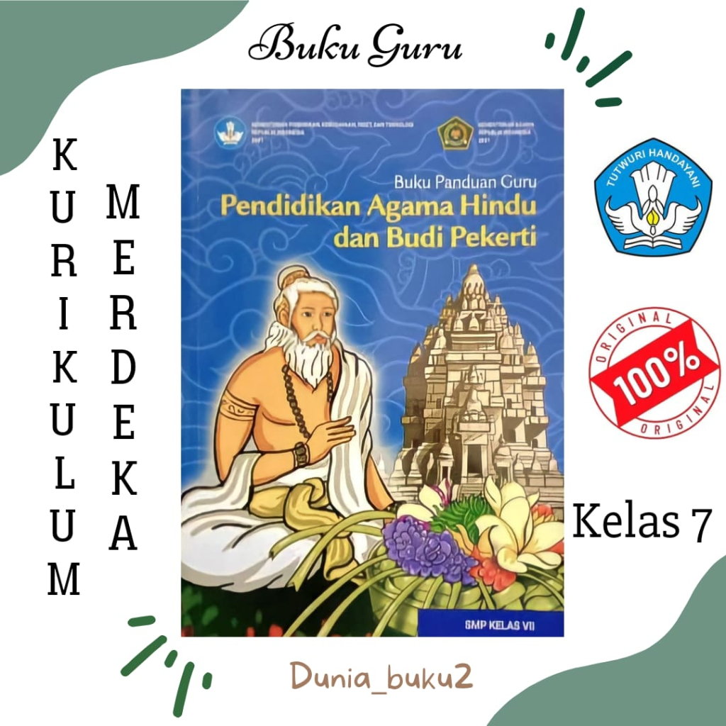 BUKU GURU AGAMA HINDU KURIKULUM PENGGERAK-MERDEKA KELAS 7 SMP