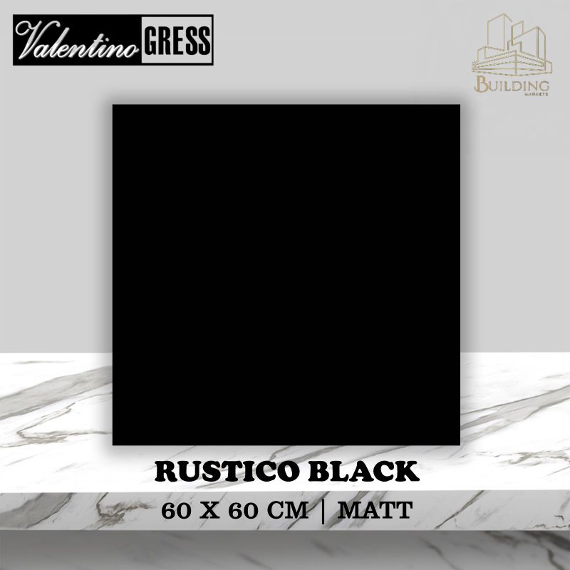 Granite Lantai 60x60 RUSTICO BLACK/MATT/STONE/CARPORT/VALENTINO GRESS