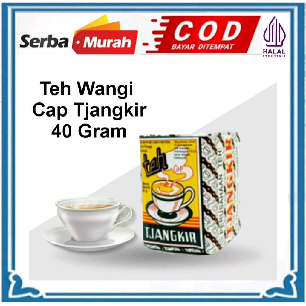 

WANGI TEH TJANGKIR ALAMI TUBRUK 40GRAM