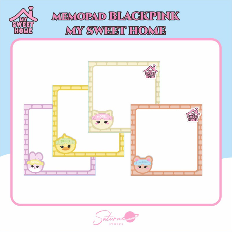 

MEMOPAD BLACKPINK MY SWEET HOME