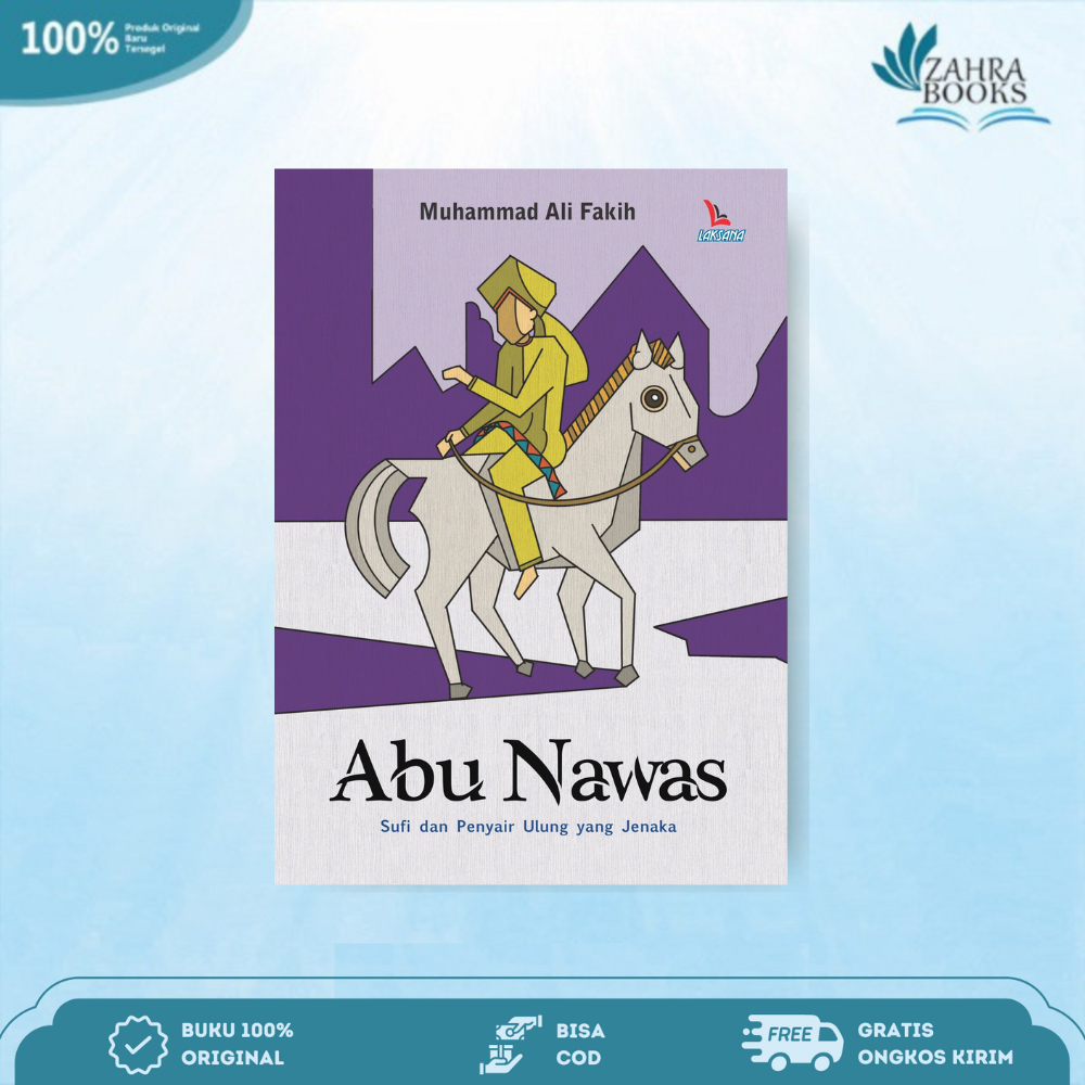 Buku Abu Nawas: Sufi Dan Penyair Ulung Yang Jenaka - Mega Cerdas
