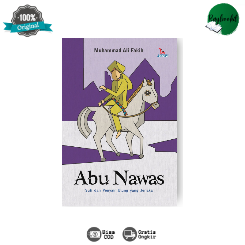 Buku Abu Nawas: Sufi Dan Penyair Ulung Yang Jenaka - Muhammad Ali Fakih - Mega Cerdas