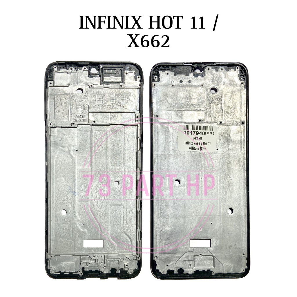 Frame Bezel Tulang Tengah Infinix Hot 11 / X662 / X662B / X689F - Dudukan Mesin