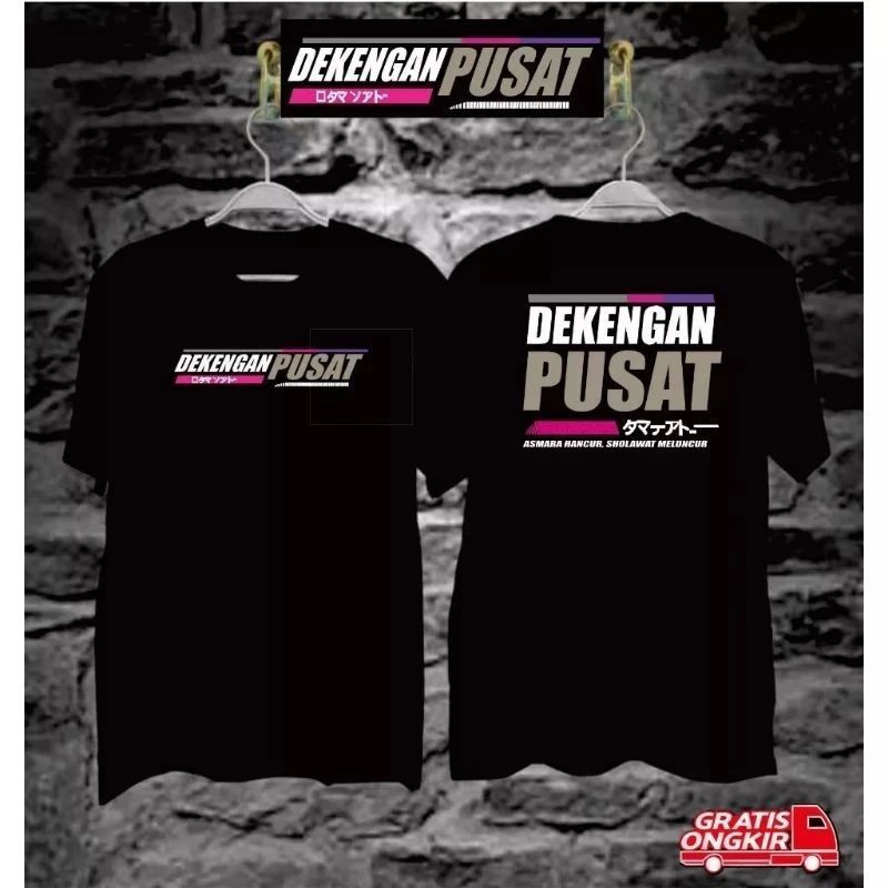 KAOS PRIA WANITA/KAOS KEREN/KAOS MURAH/-DEKENGAN PUSAT NEWW