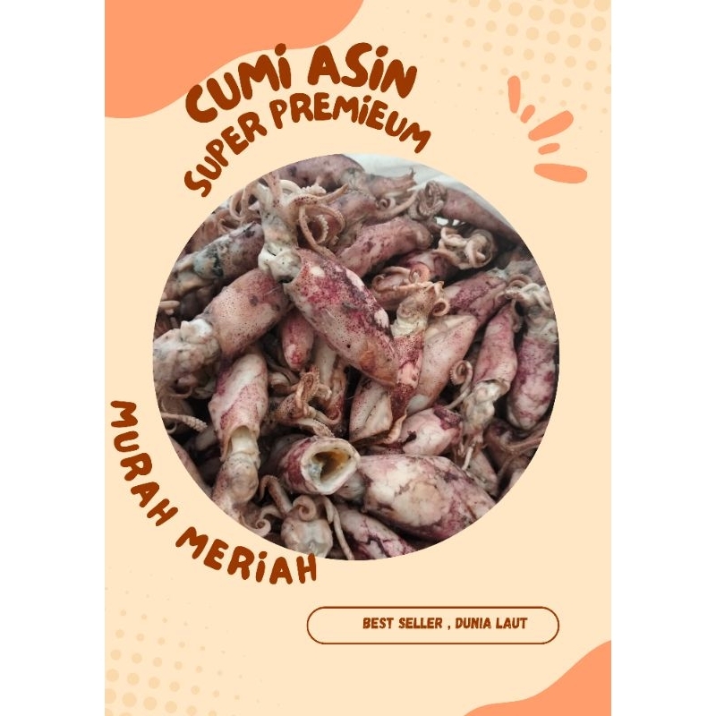 

Cumi Asin SUPER Kemasan 500 Gram ( Best Seller )