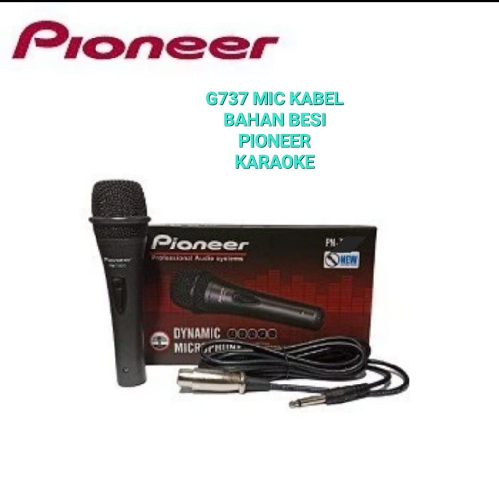 G737 MIC KABEL PIONEER DYNAMIC MICROPHONE MIK MIX PRO AUDIO PROFESIONAL PIONER PIOONER BESI KARAOKE 