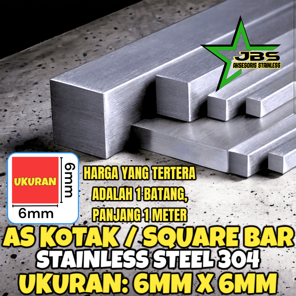 AS KOTAK SS 304 - 6MM X 6MM - (1 METER) - SQUARE BAR / BESI NAKO STAINLESS 304