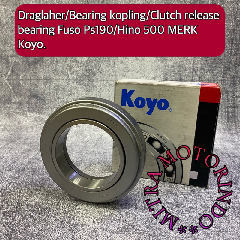 Draglaher/Bearing Kopling/Clutch Release Bearing Fuso PS190/Hino 500 Merk Koyo