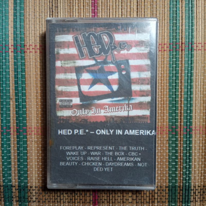 HED P.E Only In America " Cassette Tape kaset Pita