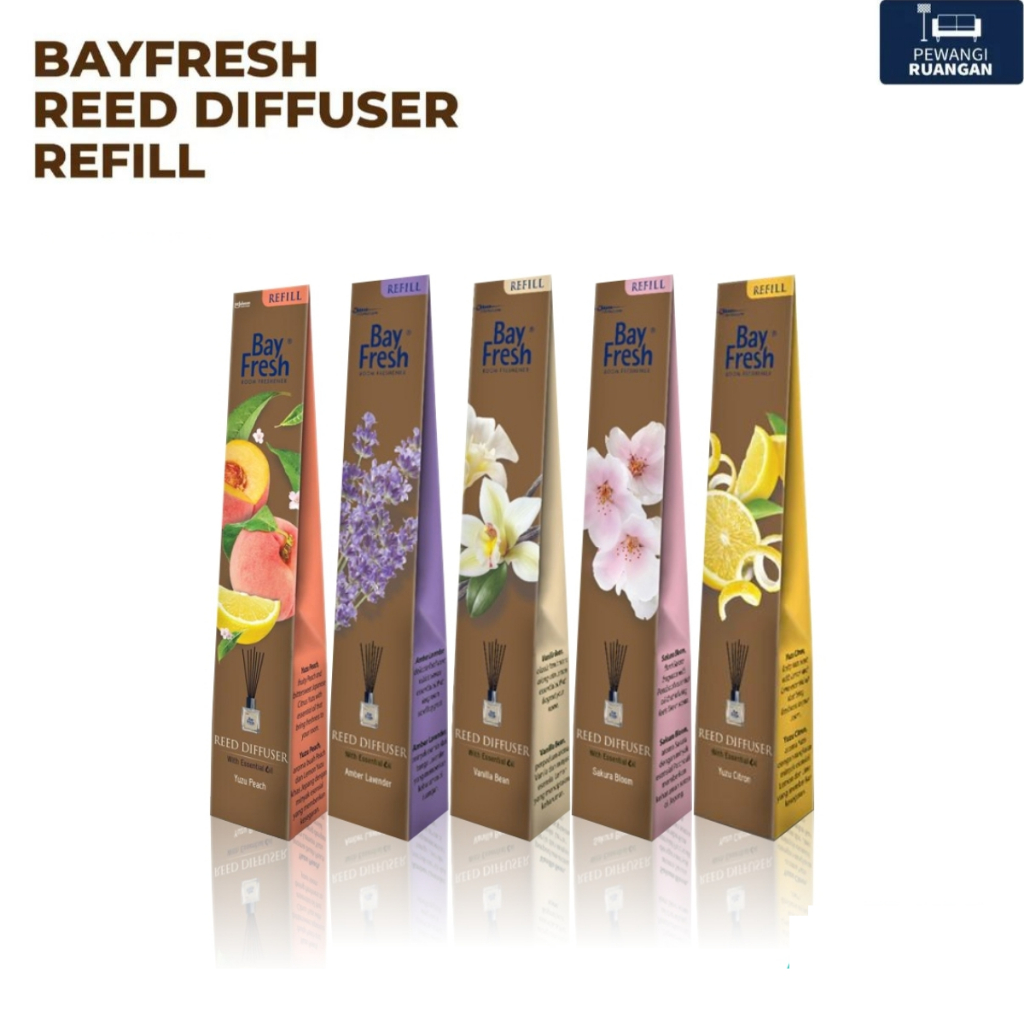 Bayfresh Reed Diffuser REFILL 30ml - Bay Fresh Pengharum Ruangan