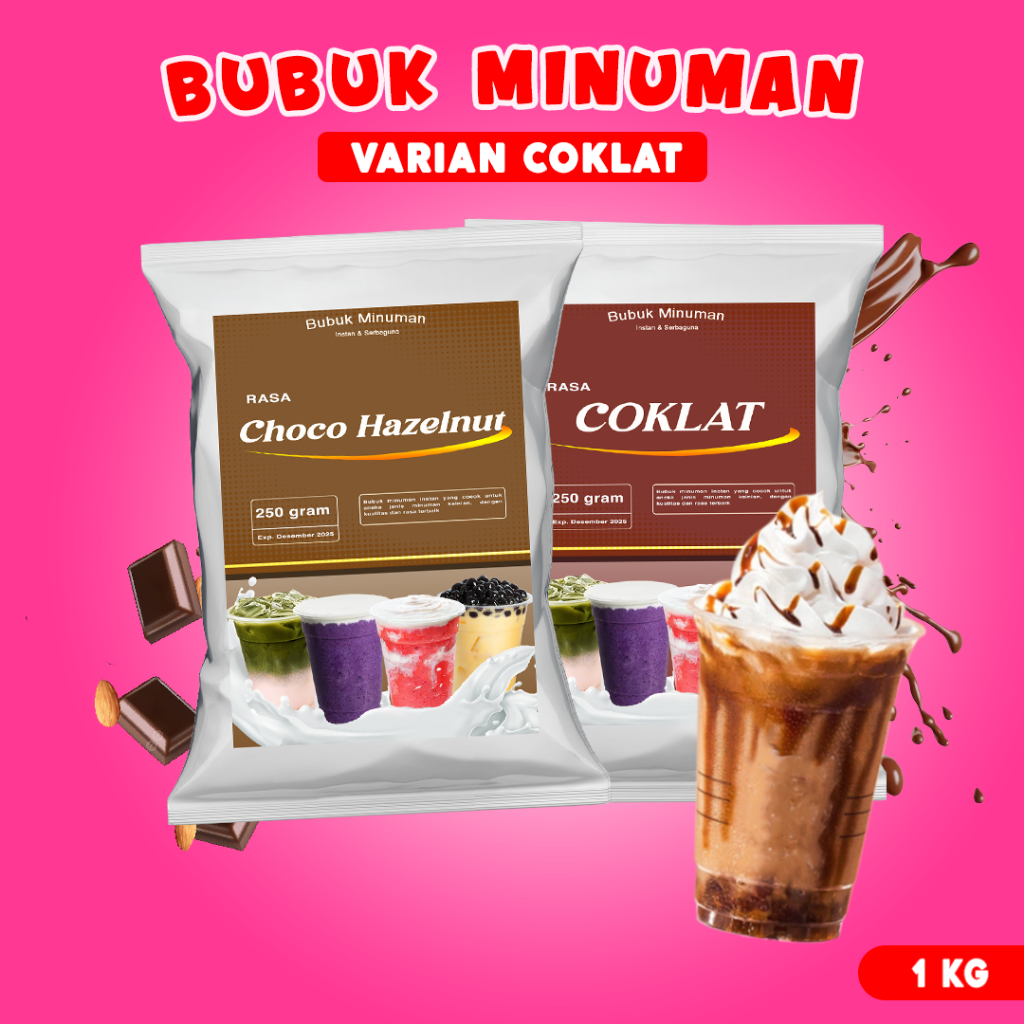 

BUBUK MINUMAN RASA 1KG / BUBUK MINUMAN COKLAT / SERBUK MINUMAN 1KG / BUBUK MINUMAN BOBA / BUBUK MINUMAN KEKINIAN 1KG / SERBUK MINUMAN KEKINIAN