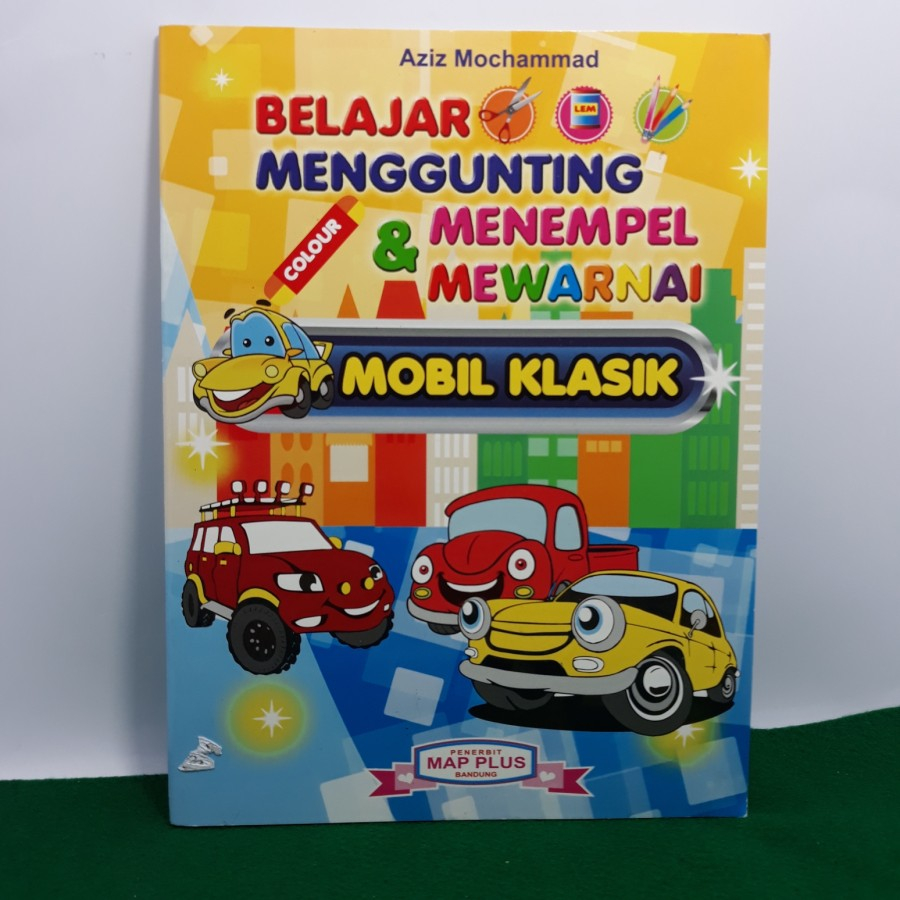 

BUKU MEWARNAI - BELAJAR MENGGUNTING MENEMPEL & MEWARNAI MOBIL KLASIK map plus