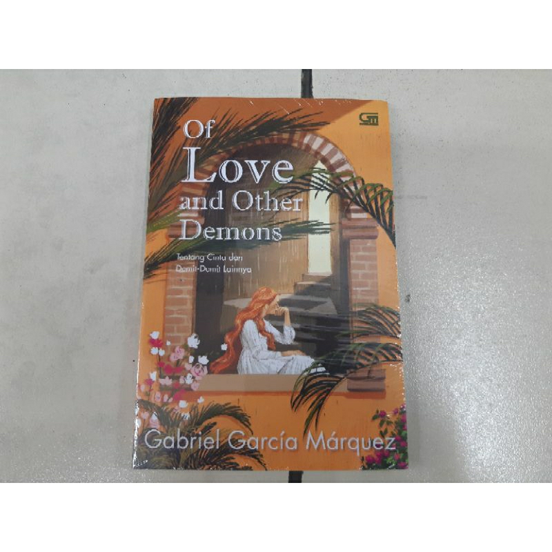 Novel Of Love and Other Demons (Tentang Cinta dan Demit-demit Lainnya)