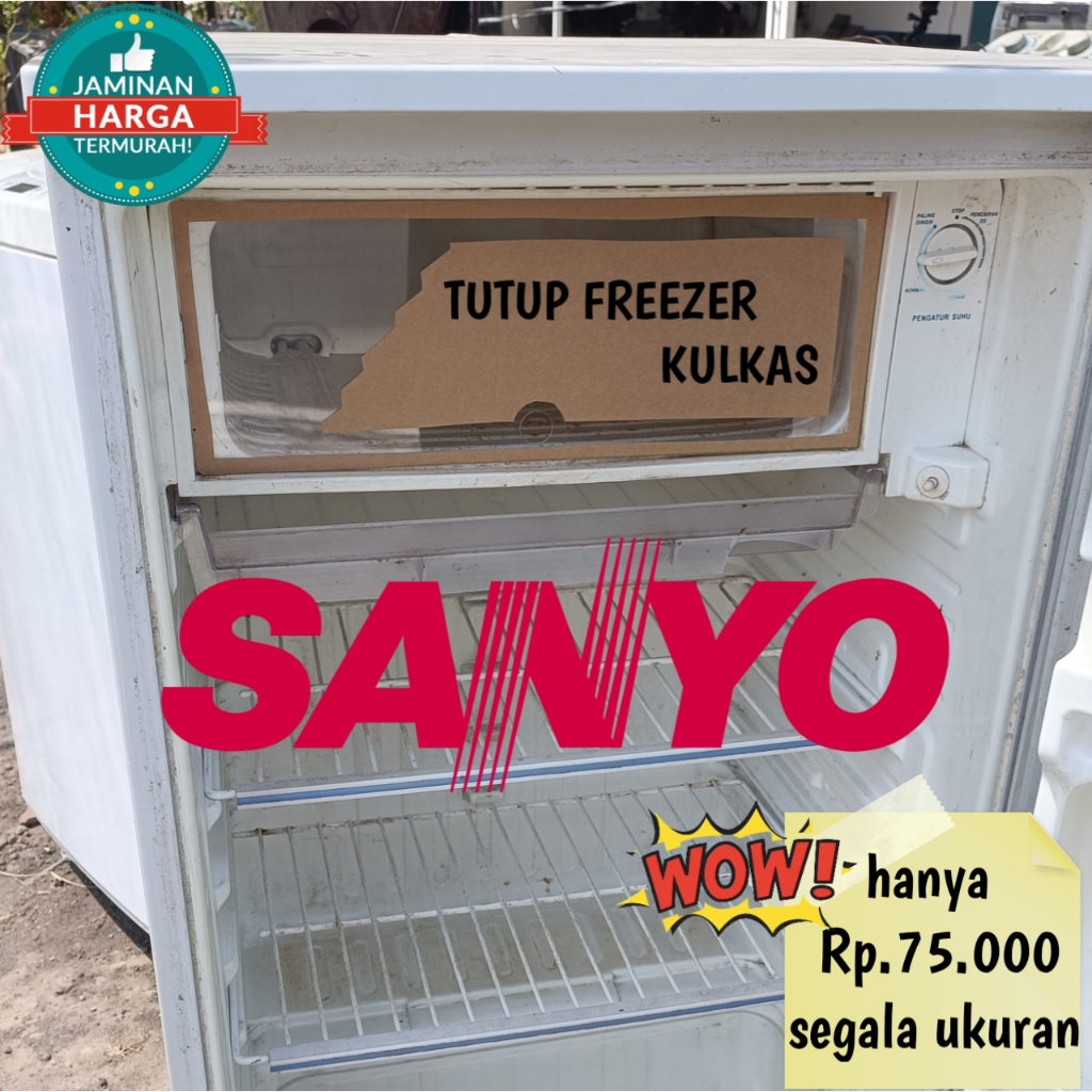 TUTUP FREEZER KULKAS SANYO CUSTOM BAHAN AKRILIK TERMURAH PEMASANGAN MUDAH