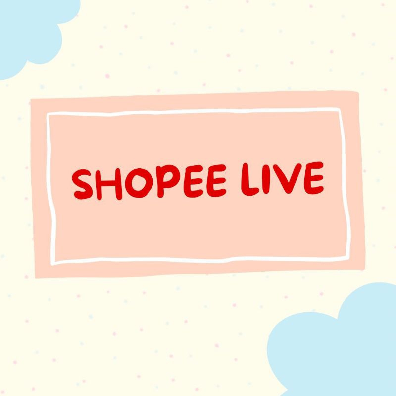 SHOPEE LIVE DASTER ATAU PIYAMA