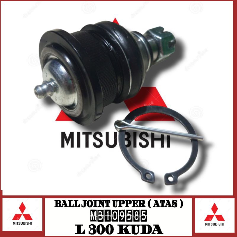Ball Joint Upper ( Atas ) Mitsubishi L300 Kuda MB109585 (Original)