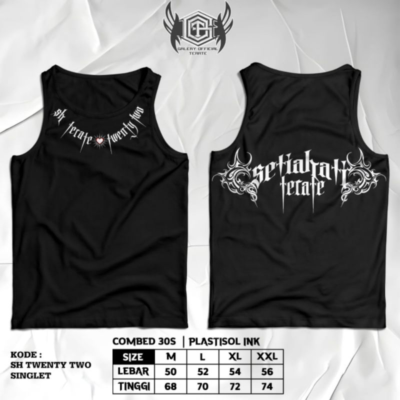 SINGLET SH TERATE TWENTY TWO