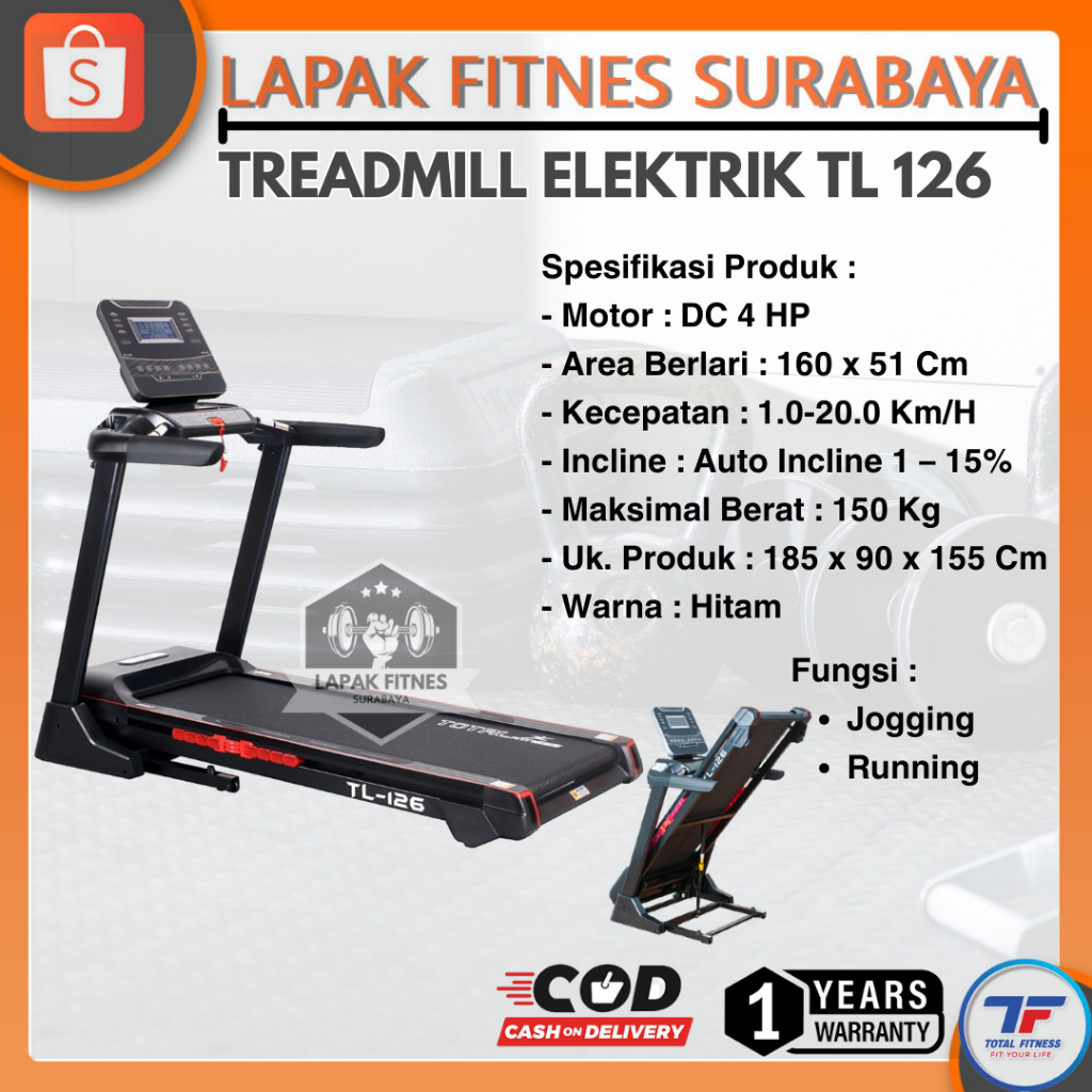 Alat Olahraga Fitness Treadmill Elektrik Motor 4 HP TL-126 Electric Treadmill Total Fitness