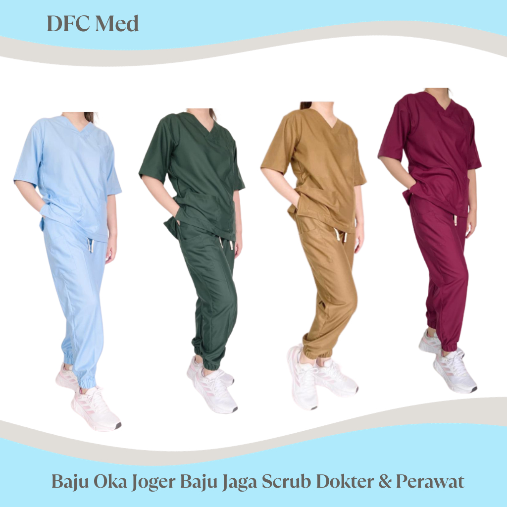 Baju Oka Joger Baju Jaga Scrub Dokter Baju Ok Seragam Perawat DFC Med