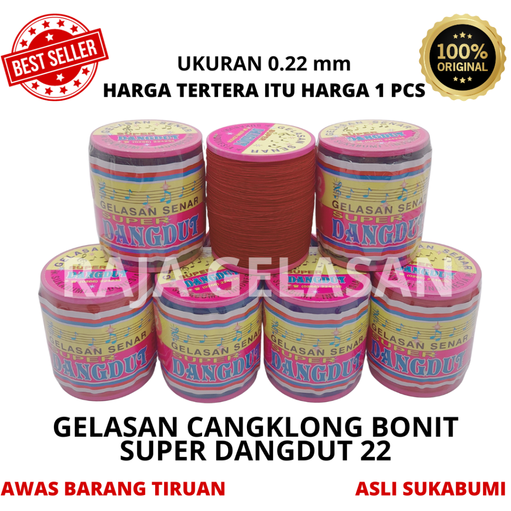 Benang Gelasan Cangklong Super Dangdut Bonit 22