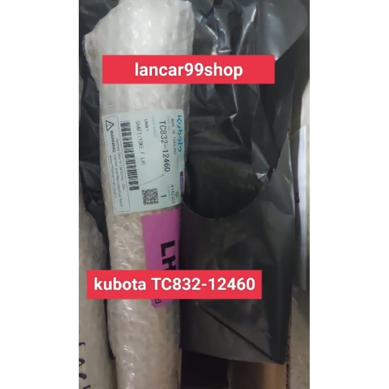 SHAFT kubota TC832-12460 KUBOTA L5018 JONDER