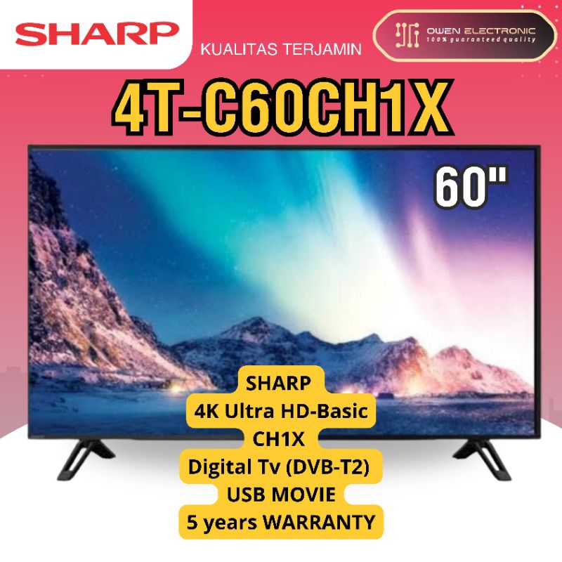 SHARP 4T-C60CH1X 4K HDR 60 INCH 60CH1X | SHARP 4T C60CH1X 60 4K LED TV