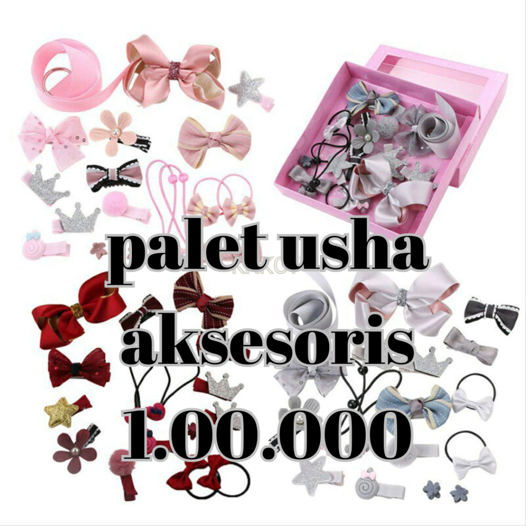 PAKET USAHA aksesoris jepit anak NOTA LIVE AKSESORIS 100K/1KG