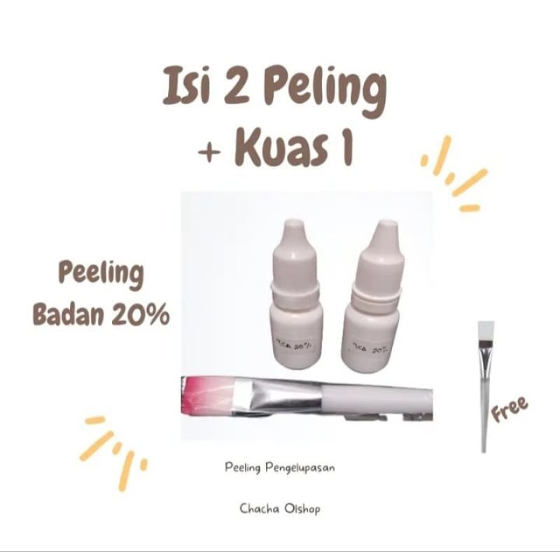 [Isi 2 PEELING + KUAS] Peeling Badan 20% / Body Peeling / Peeling Original / Peeling Pengelupasan / 