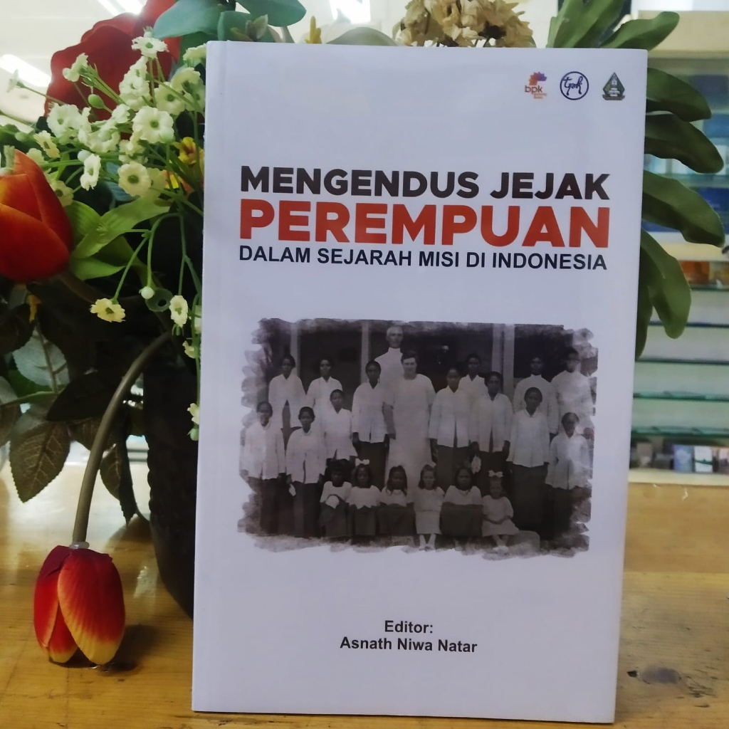 Mengendus Jejak Perempuan Dalam Sejarah Misi Di Indonesia